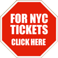 NYC tickets click here